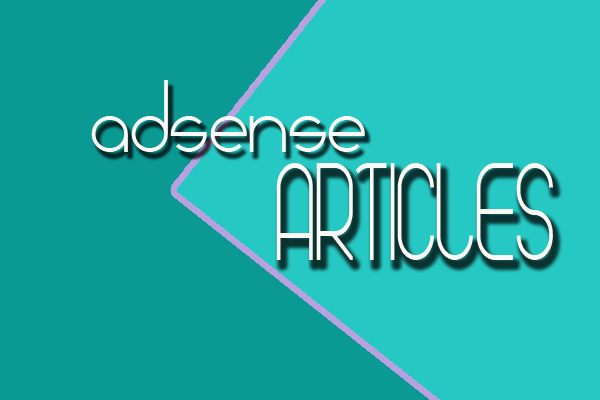 MEMBUAT ARTIKEL ADSENSE