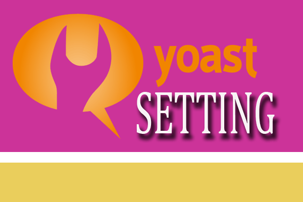 SETTING PLUGIN YOAST