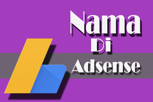 daftar adsense dengan nama panjang