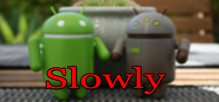 Smartphone Android sangat lambat