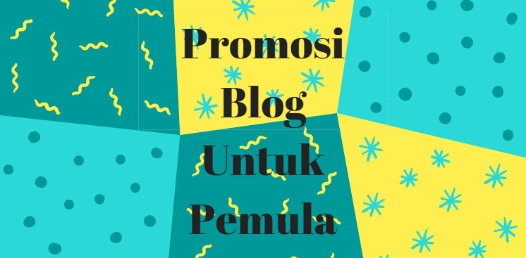Strategi promosi blog