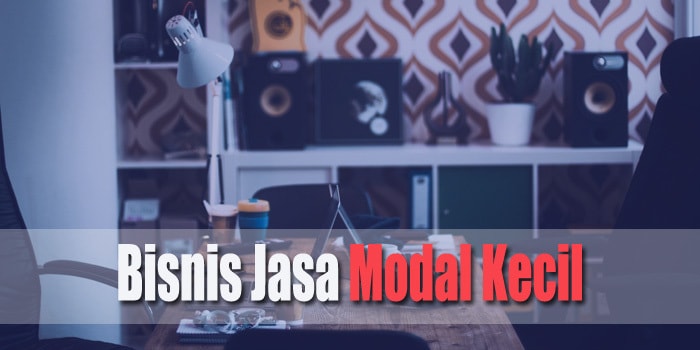 bisnis jasa modal kecil