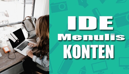 Mendapatkan ide menulis konten