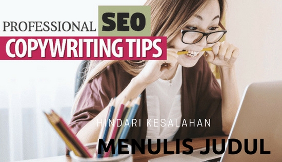 hindari kesalahan menulis judul