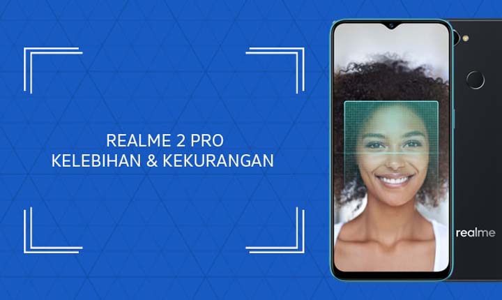 kelebihan realme 2 pro