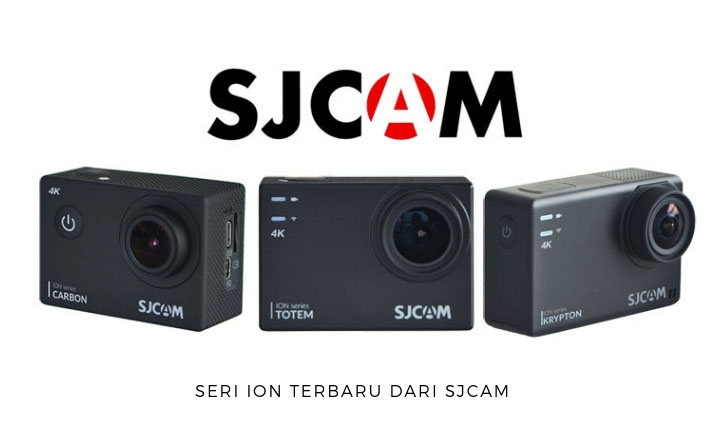 Seri ION Terbaru Dari SJCAM