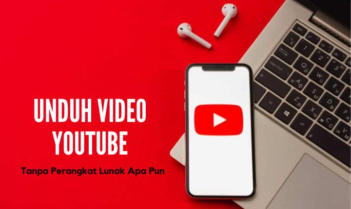 Mengunduh Video YouTube